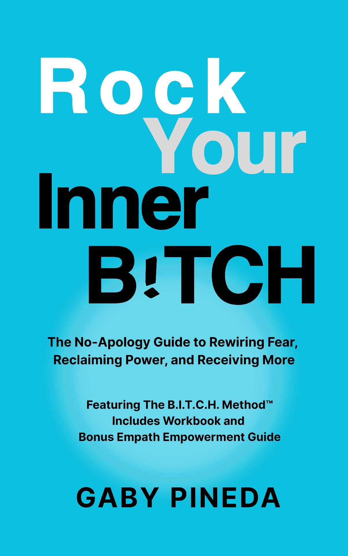 Rock Your Inner B!tch book cover